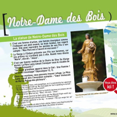 Panneau 1 : La statue de Notre Dame des Bois